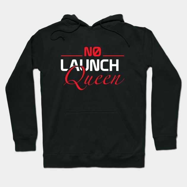 No Launch Queen Hoodie by Podcast: The Ride